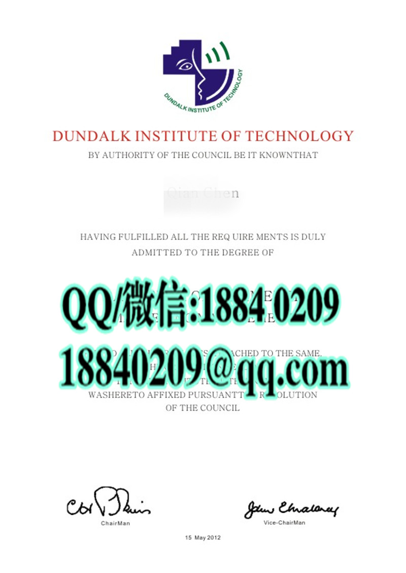 爱尔兰唐道克理工大学文凭样版，dundalk institute of technology diploma degree