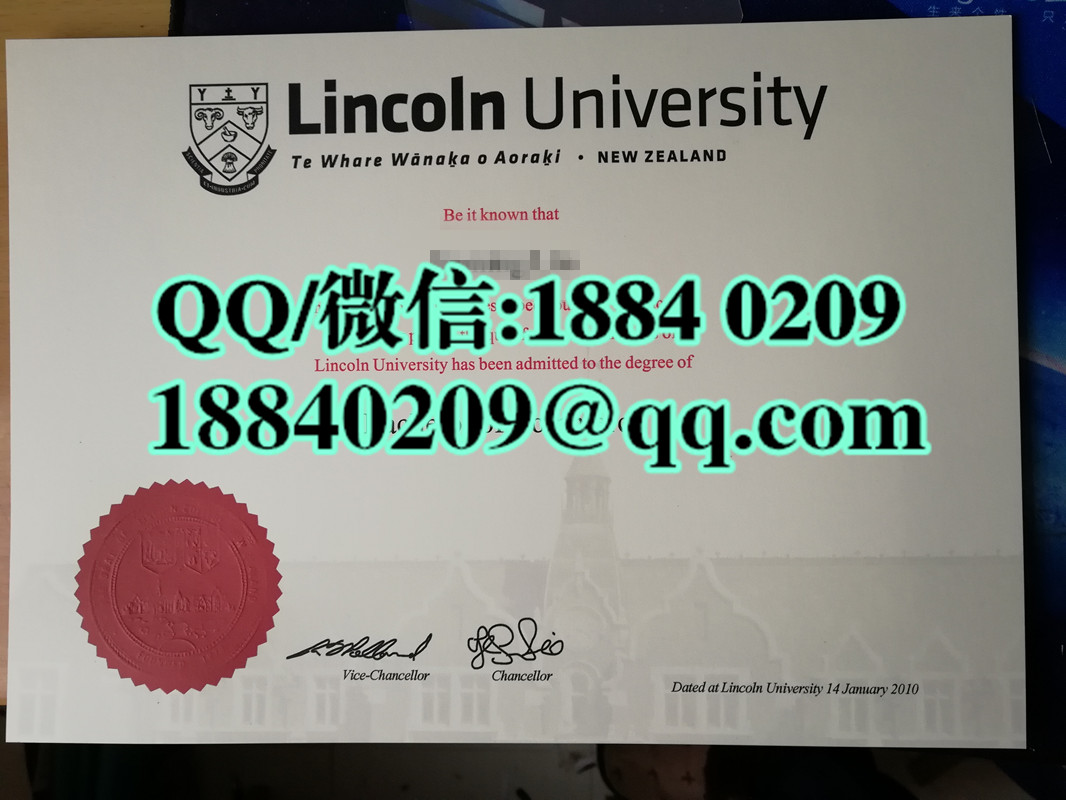 新西兰林肯大学文凭 Lincoln University  diploma 样本​