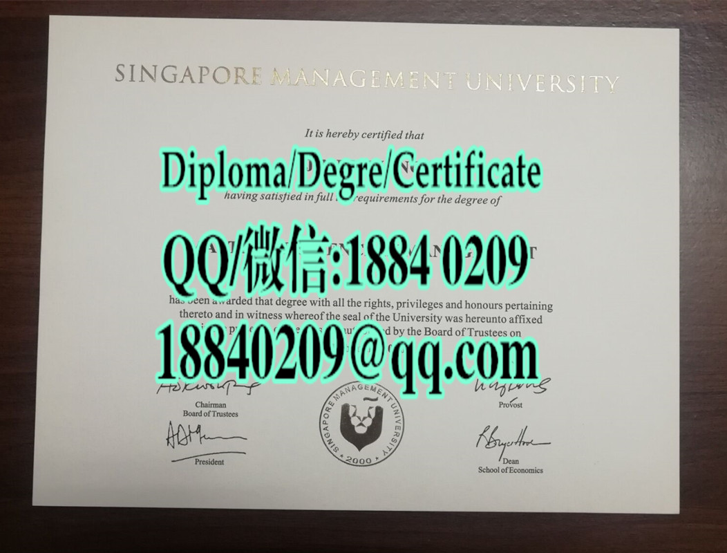 新加坡管理大学硕士毕业证，Singapore Management University master degree