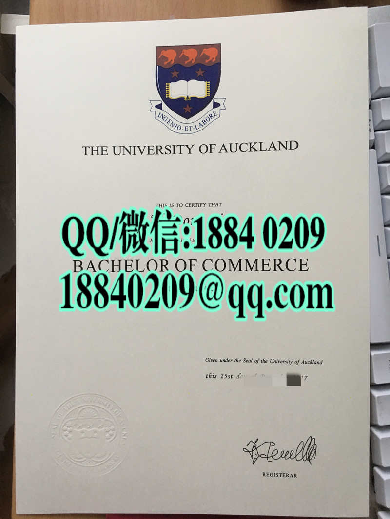 新西兰奥克兰大学毕业证实拍，University of Auckland diploma degree