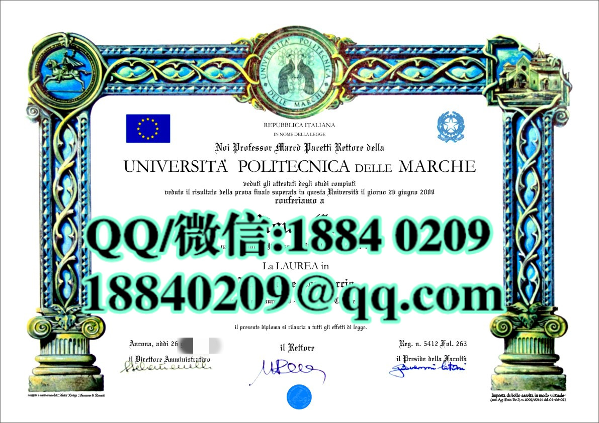 Università Politecnica delle Marche diploma certificate，意大利马尔凯理工大学毕业证成绩单