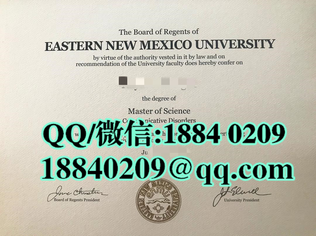 美国东新墨西哥大学毕业证样本，Eastern New Mexico University diploma