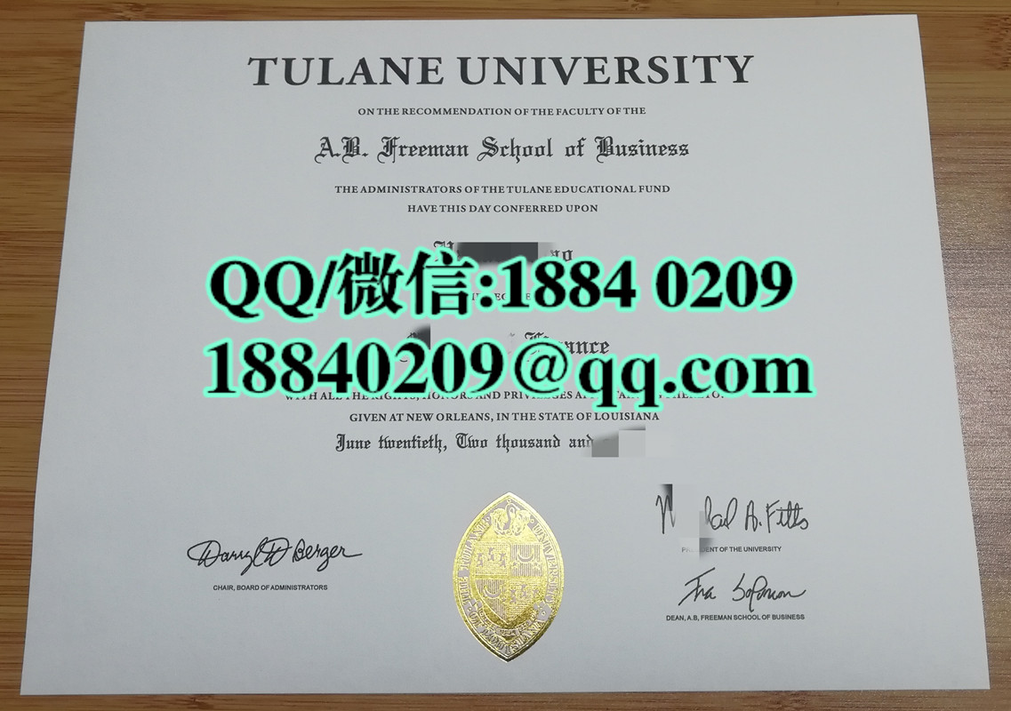 美国杜兰大学tulane university毕业证，美国文凭样本，制作美国大学毕业证