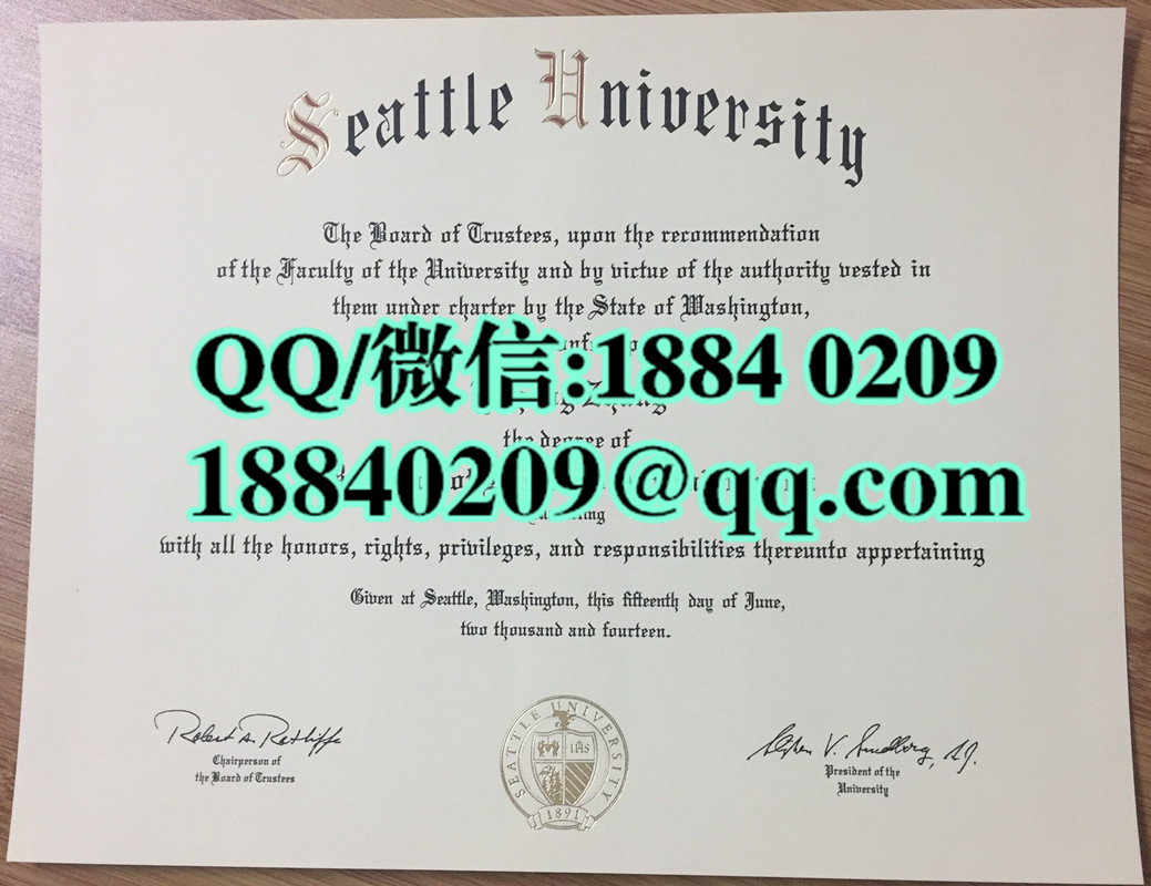 美国西雅图大学毕业证书实拍图片，Seattle University diploma