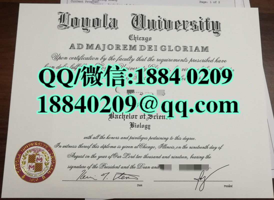 美国芝加哥洛约拉大学loyola university Chicago毕业证，芝加哥洛约拉大学文凭样本