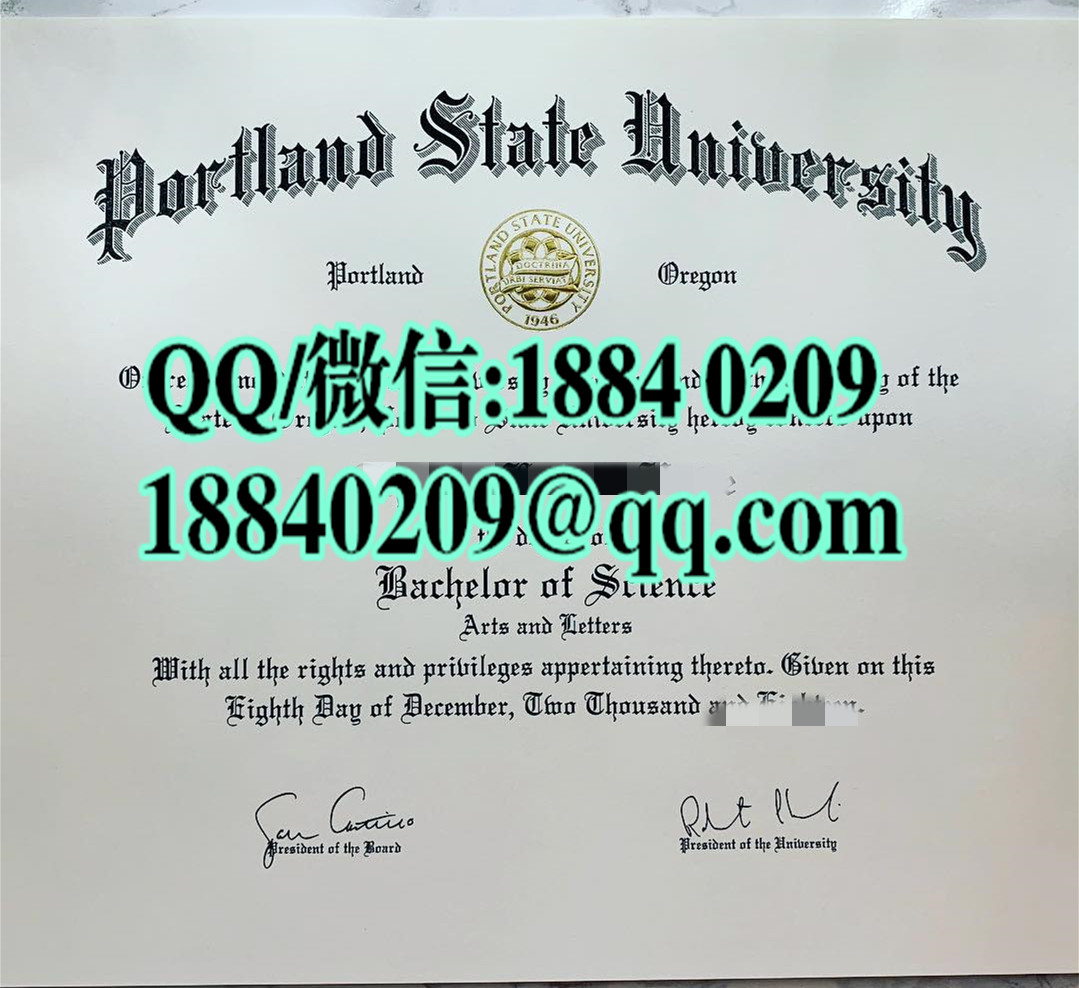 美国波特兰州立大学毕业证学位证，portland state university graduation certificate