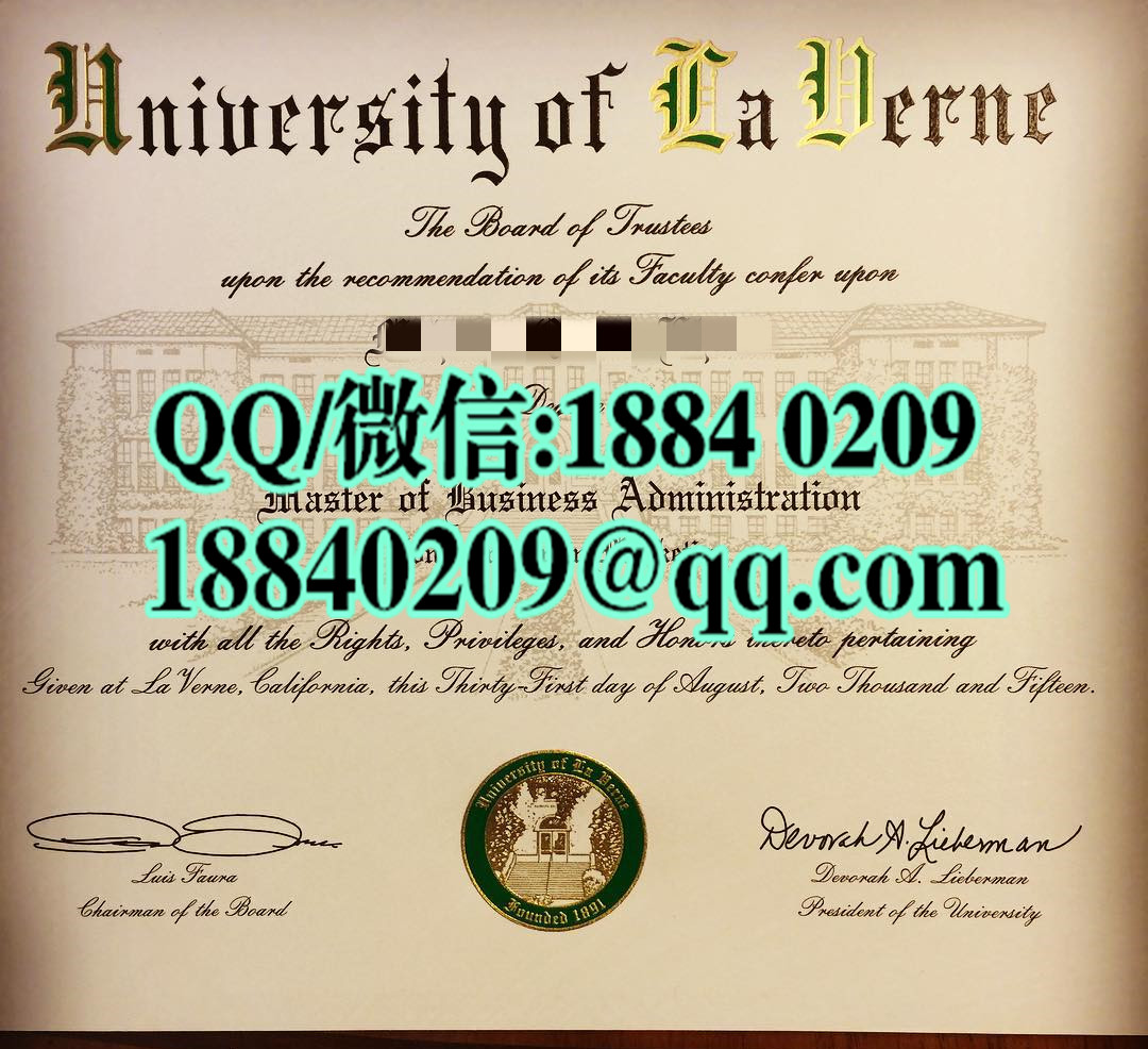 美国拉文大学学位证，University of La Verne degree certificate