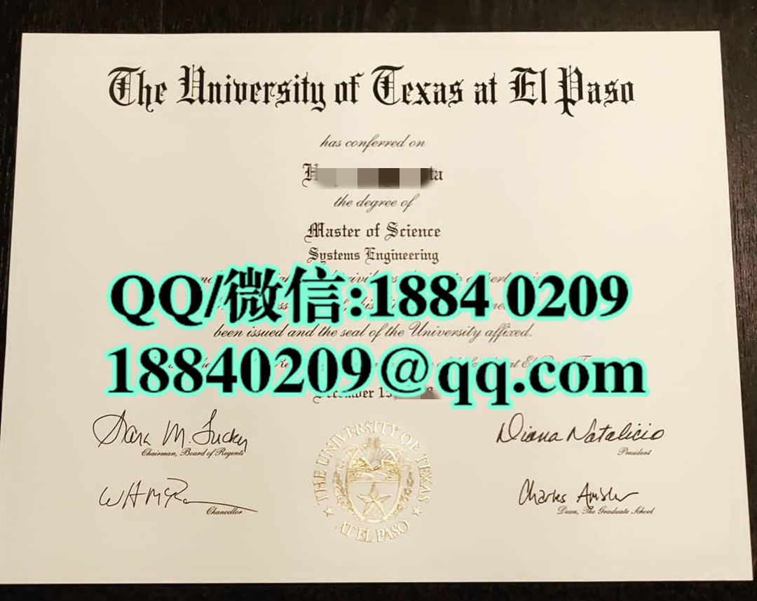 德克萨斯大学艾尔尔帕索分校毕业证，University of Texas at El Paso diploma