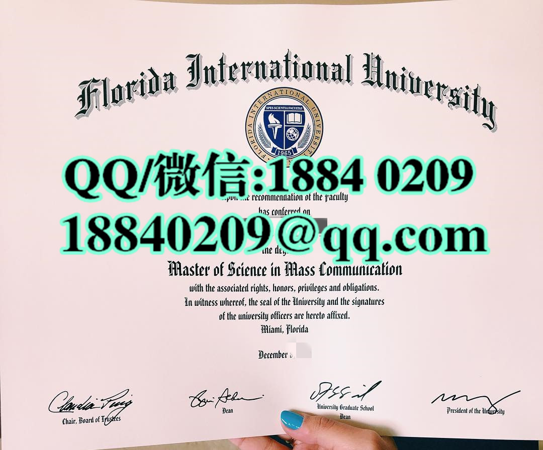 定制美国佛罗里达国际大学毕业证，Florida International University diploma