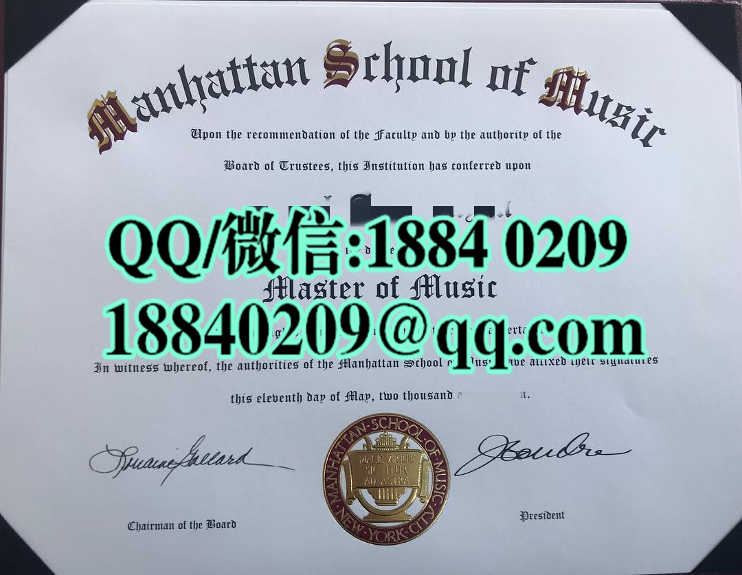 美国曼哈顿音乐学院毕业证学位证样本，Manhattan School of Muisic degree certificate