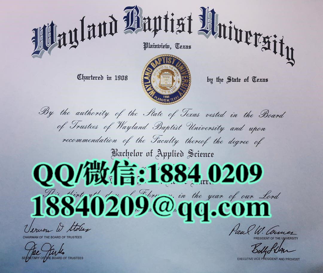 美国韦兰浸会大学Wayland Baptist University毕业证样本，Wayland Baptist University diploma