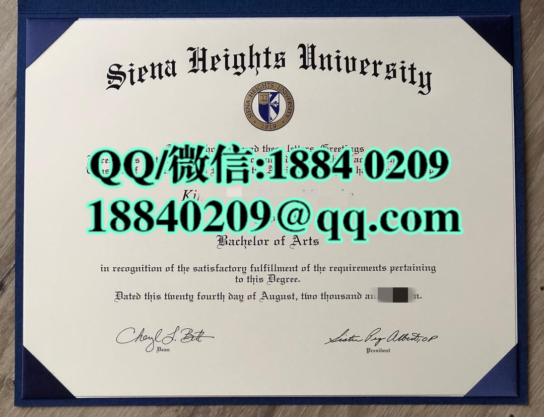 制作美国锡耶纳赫兹大学毕业证，Siena Heights University diploma