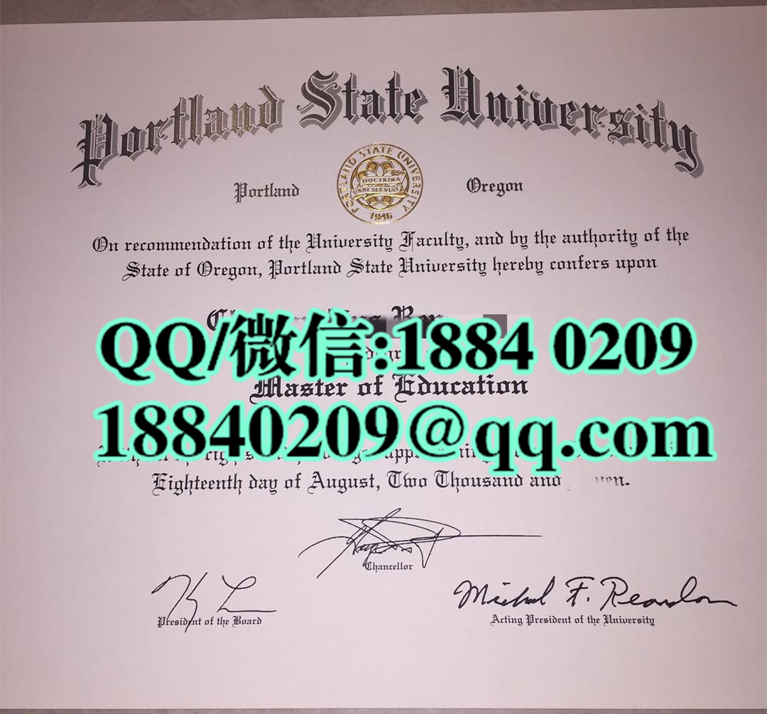 美国波特兰州立大学毕业证样本，Portland State University（PSU）diploma_副本