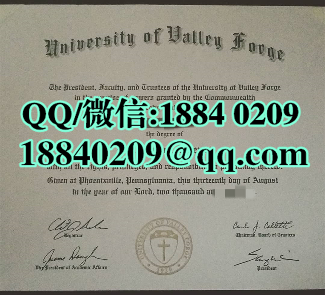 美国福吉谷基督教学院毕业证样本，University of Valley Forge diploma