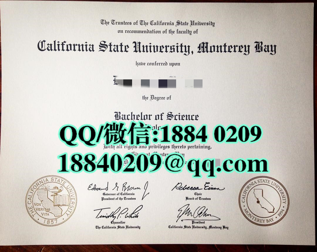 美国加州州立大学蒙特雷分校毕业证成绩单，California State University，Monterey Bay diploma