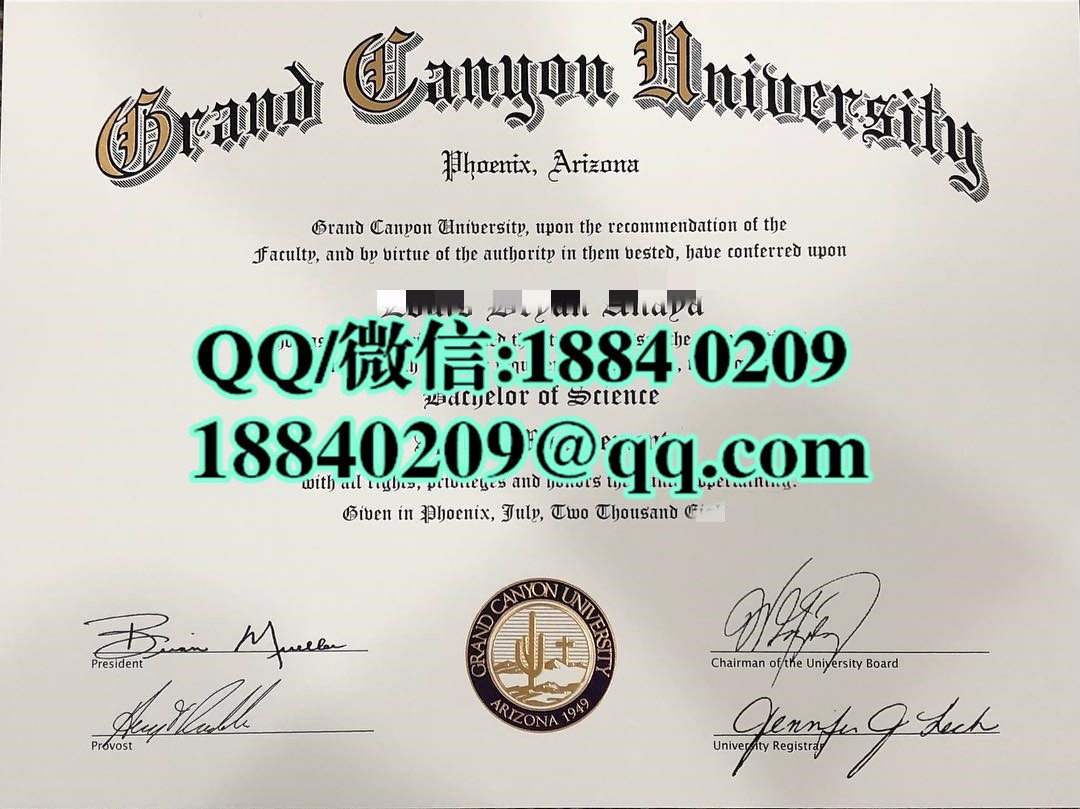 美国大峡谷大学毕业证样本，Grand Canyon University diploma