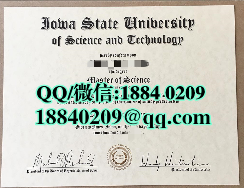 美国爱荷华州立大学毕业证,爱荷华州立科学技术大学Iowa State Universityof Science and Technology毕业证模版