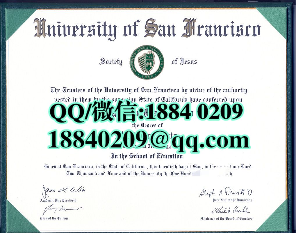 美国旧金山大学毕业证文凭样本，University of San Francisco diploma