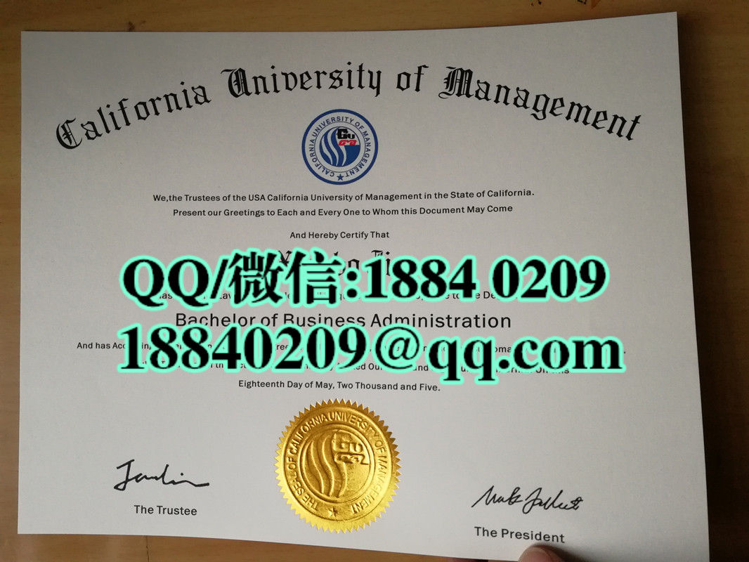 美国加州管理大学California University of Management毕业证样本，美国大学毕业证图片