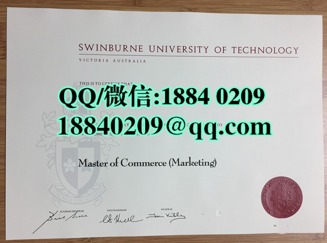 澳洲斯威本科技大学毕业证，swinburne university of technology diploma