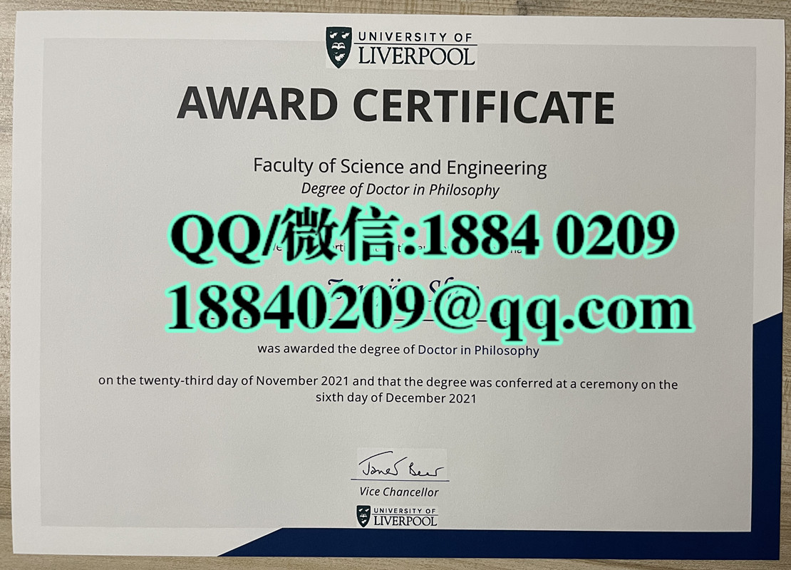 英国利物浦大学修学证明，University of Liverpool diploma certificate